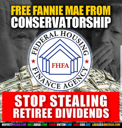 Free Fannie Mae and Freddie Mac Stop Stealing Retiree Dividends